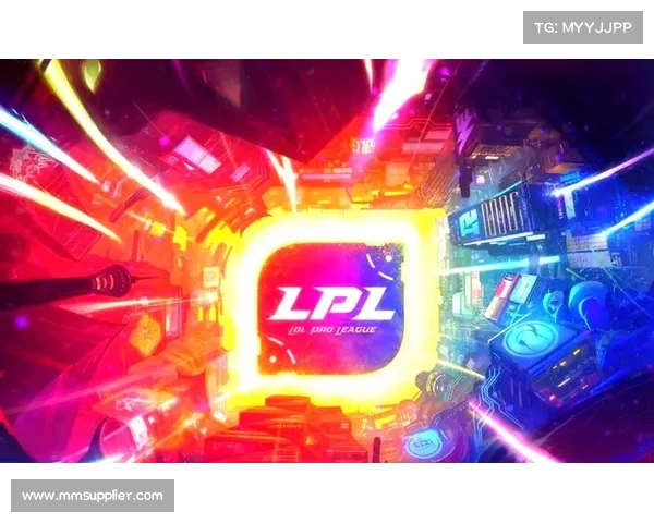 LPL赛区全球扩展计划:推动中国电竞文化走向世界 LPL赛区全球扩展计划:推动中国电竞文化走向世界